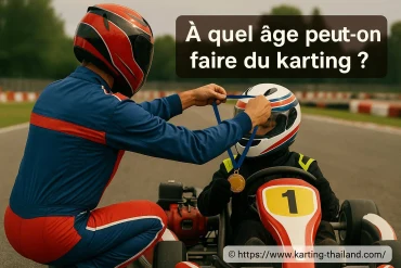 à quel ùge peut-on faire du karting en toute sécurité ?